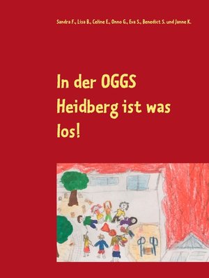 cover image of In der OGGS Heidberg ist was los!